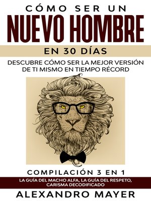 cover image of Cómo ser un Nuevo Hombre en 30 días